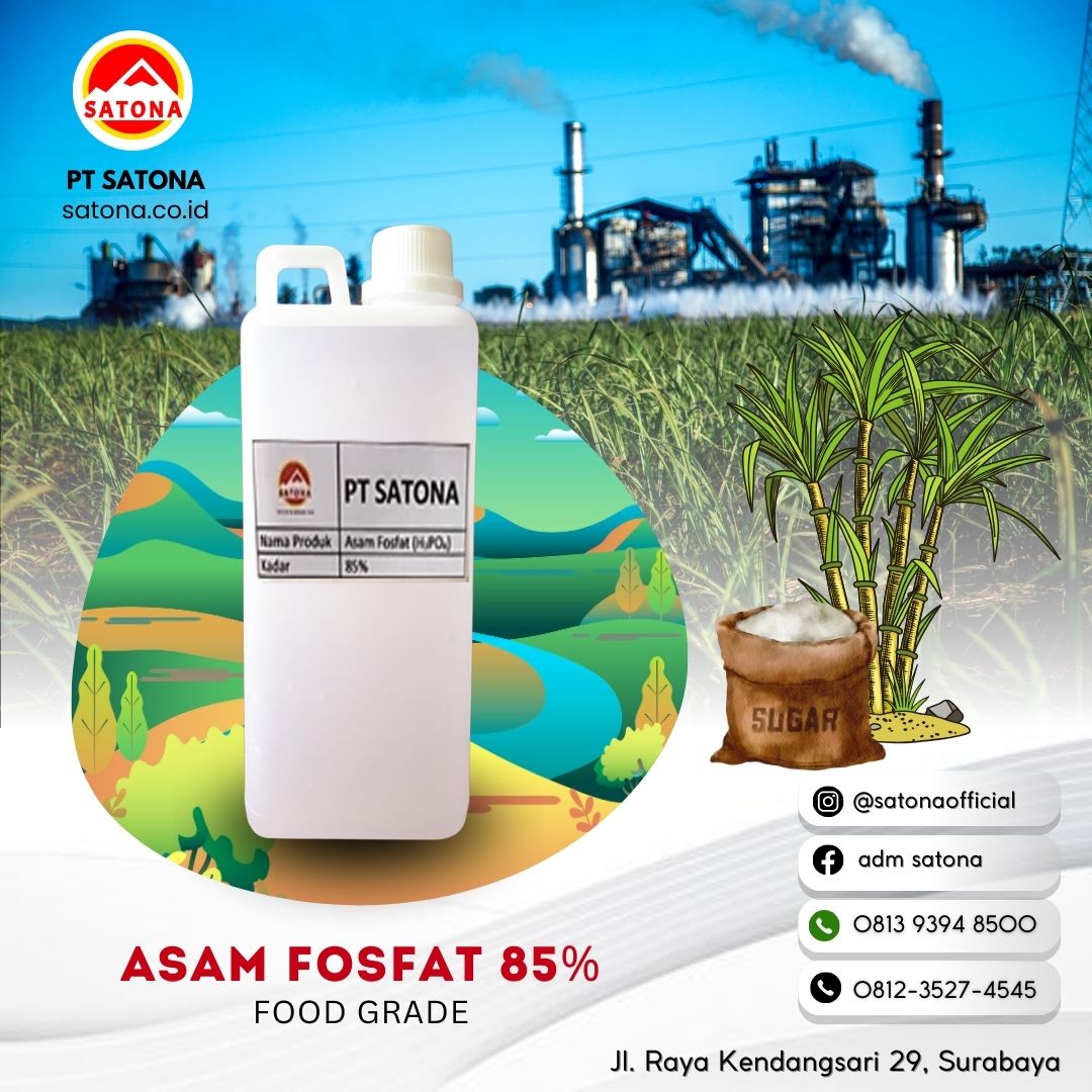 Asam Fosfat 85% Food Grade: Solusi Aman dan Efektif untuk Pabrik Tebu Anda! <h2><strong>Kenali Asam Fosfat 85% Food Grade – Solusi Terpercaya untuk Pabrik Tebu Anda!</strong></h2><p><strong>Asam Fosfat 85% Food Grade (H₃PO₄)</strong> adalah bahan berkualitas tinggi yang disertifikasi untuk aplikasi dalam industri pengolahan makanan, termasuk pabrik tebu. Dengan konsentrasi tinggi, asam fosfat ini membantu meningkatkan kualitas dan efisiensi proses produksi gula, menjadikannya pilihan utama bagi para pelaku industri.</p><p><strong>Keunggulan Asam Fosfat 85% Food Grade dalam Pabrik Tebu:</strong></p><ol><li><strong>Pemurnian Gula Lebih Bersih:</strong> Asam fosfat efektif menetralkan kalsium karbonat dan menghilangkan kotoran, menghasilkan gula putih berkualitas tinggi dan bebas kontaminan.</li><li><strong>Pengaturan pH yang Tepat:</strong> Menjaga keseimbangan pH yang ideal selama proses pengolahan, memastikan kualitas gula dan mencegah pertumbuhan mikroorganisme yang merugikan.</li><li><strong>Koagulasi untuk Hasil Maksimal:</strong> Membantu proses koagulasi untuk mengendapkan kotoran dan partikel tidak diinginkan, mempercepat proses pemisahan dan klarifikasi gula.</li><li><strong>Efisiensi Ekstraksi Gula:</strong> Memfasilitasi reaksi kimia dalam ekstraksi gula, meningkatkan hasil dan mempercepat proses produksi, menghemat waktu dan biaya.</li></ol><p><strong>Mengapa Memilih PT Satona?</strong></p><p>Sebagai distributor terpercaya, kami menyediakan <strong>Asam Fosfat 85% Food Grade</strong> berkualitas tinggi langsung dari produsen ternama, memastikan produk yang Anda terima memenuhi standar keamanan dan kualitas terbaik untuk industri Anda.</p><p><strong>Pemesanan Langsung:</strong><br> Jangan ragu untuk menghubungi kami! Kunjungi website kami di <a href="http://www.satona.co.id/">www.satona.co.id</a> atau chat via WhatsApp di <strong>0813-9394-8500</strong>.</p><p><strong>Alamat Kantor:</strong><br> <strong>PT Satona</strong><br> Jalan Raya Kendangsari No 29, Surabaya</p>